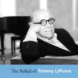 The Ballad Of Tommy LiPuma